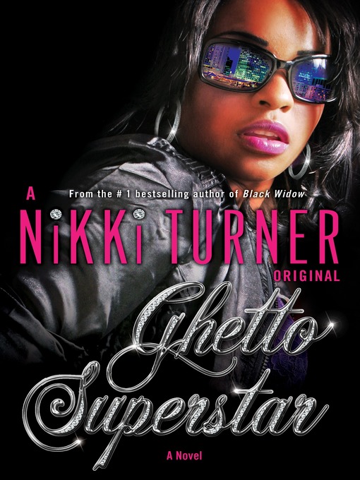 Title details for Ghetto Superstar by Nikki Turner - Available